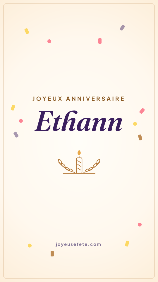 Image « Joyeux anniversaire Ethann » au format story