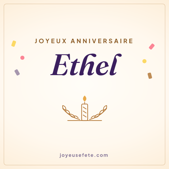Image carrée « Joyeux anniversaire Ethel » pour WhatsApp