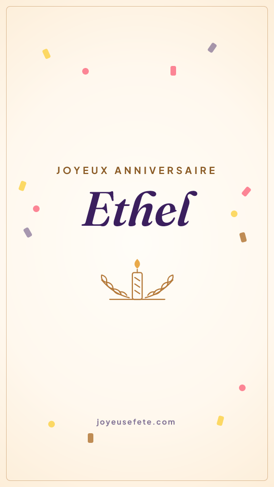 Image « Joyeux anniversaire Ethel » au format story