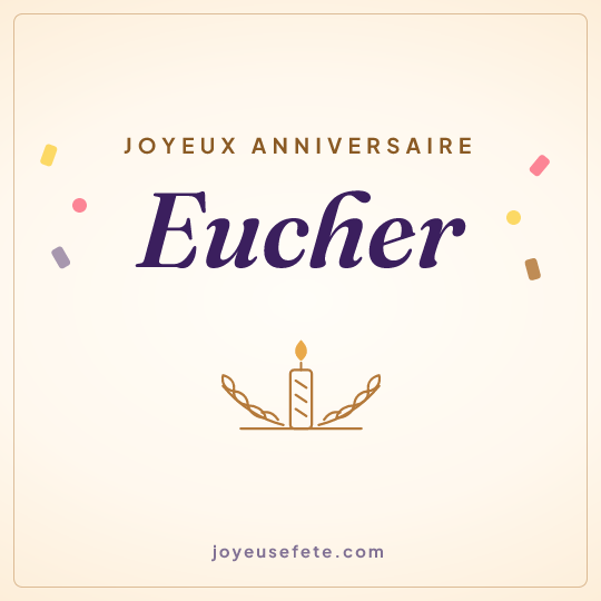 Image carrée « Joyeux anniversaire Eucher » pour WhatsApp