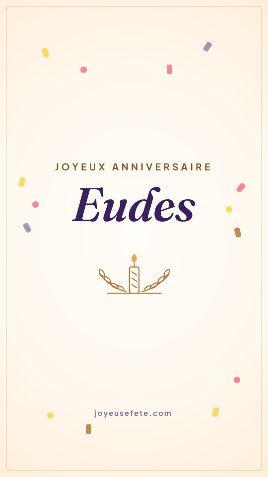 Image « Joyeux anniversaire Eudes » au format story