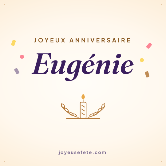 Image carrée « Joyeux anniversaire Eugénie » pour WhatsApp