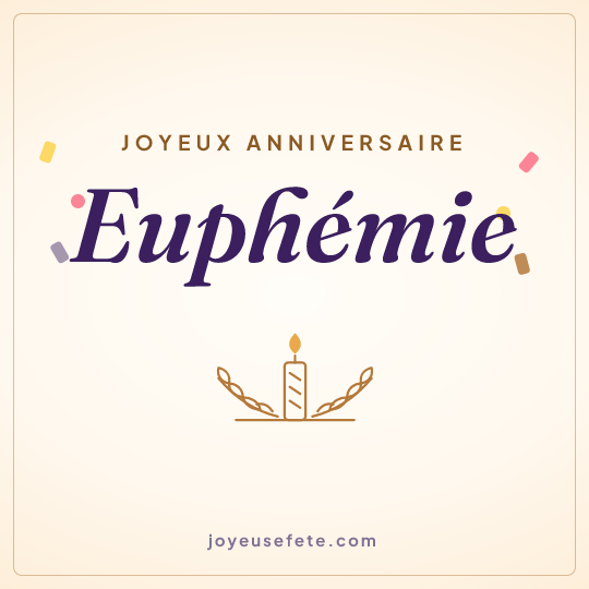 Image carrée « Joyeux anniversaire Euphemie » pour WhatsApp