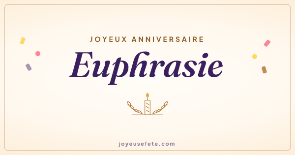 Image « Joyeux anniversaire Euphrasie » au format large