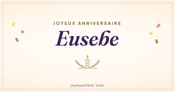 Image « Joyeux anniversaire Eusebe » au format large