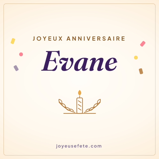 Image carrée « Joyeux anniversaire Evane » pour WhatsApp