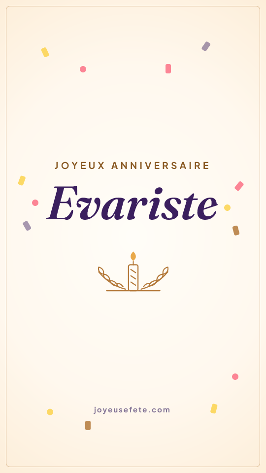 Image « Joyeux anniversaire Evariste » au format story