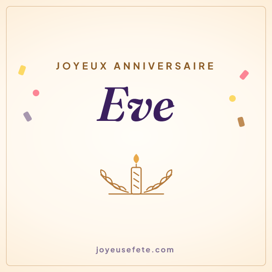 Image carrée « Joyeux anniversaire Eve » pour WhatsApp