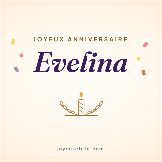 Image carrée « Joyeux anniversaire Evelina » pour WhatsApp