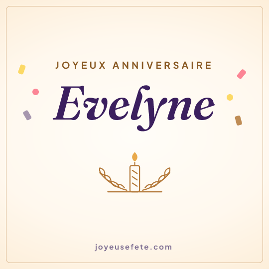Image carrée « Joyeux anniversaire Evelyne » pour WhatsApp
