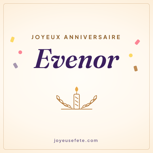 Image carrée « Joyeux anniversaire Evenor » pour WhatsApp