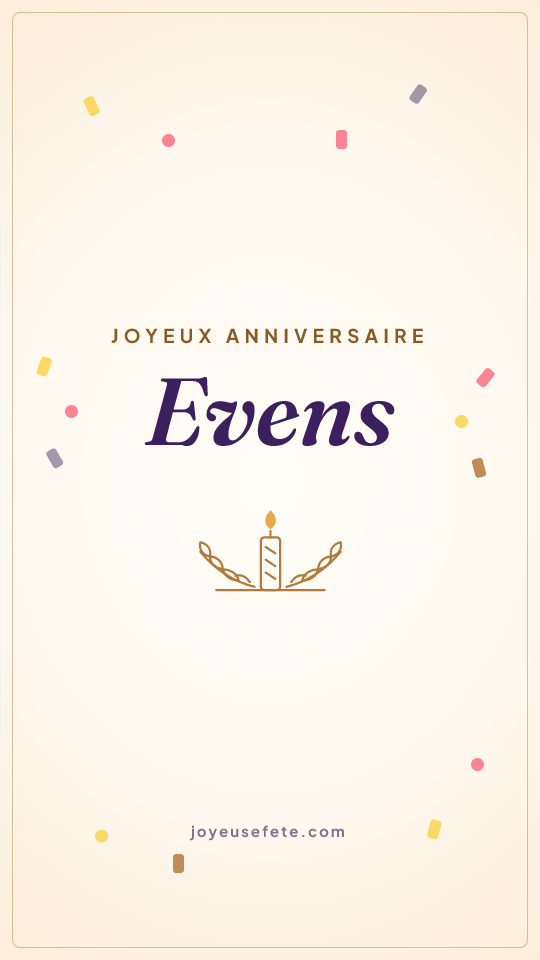 Image « Joyeux anniversaire Evens » au format story