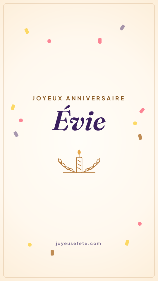 Image « Joyeux anniversaire Évie » au format story