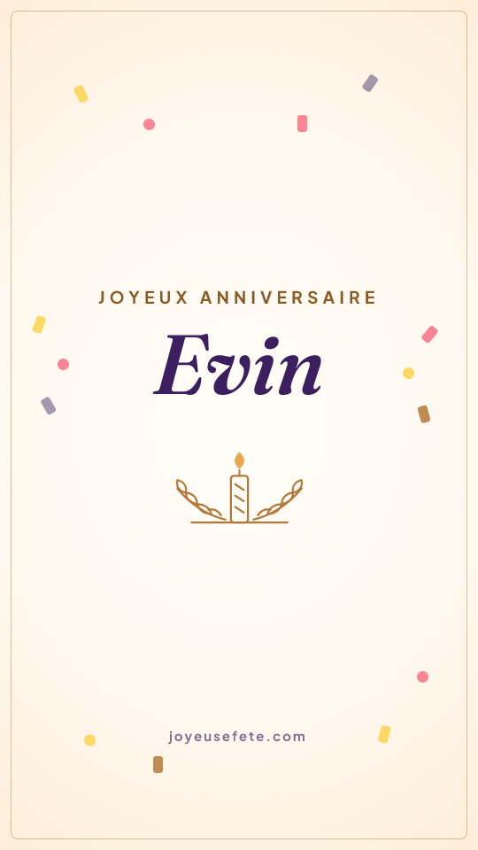 Image « Joyeux anniversaire Evin » au format story