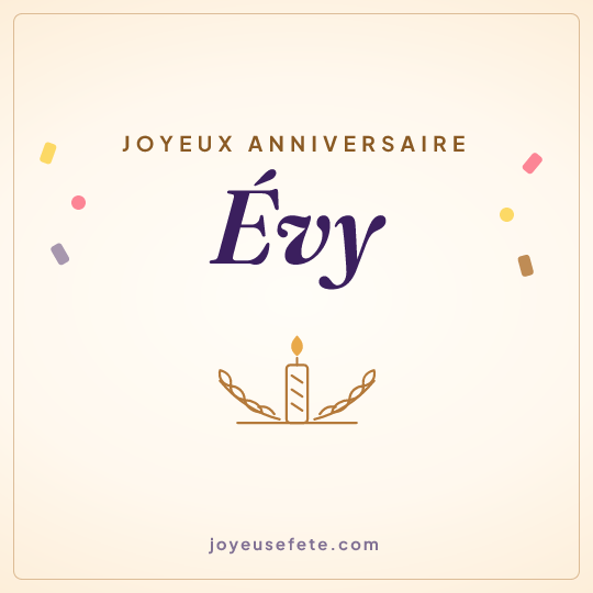 Image carrée « Joyeux anniversaire Évy » pour WhatsApp