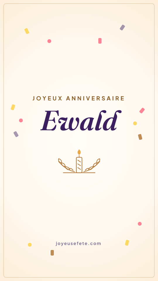 Image « Joyeux anniversaire Ewald » au format story