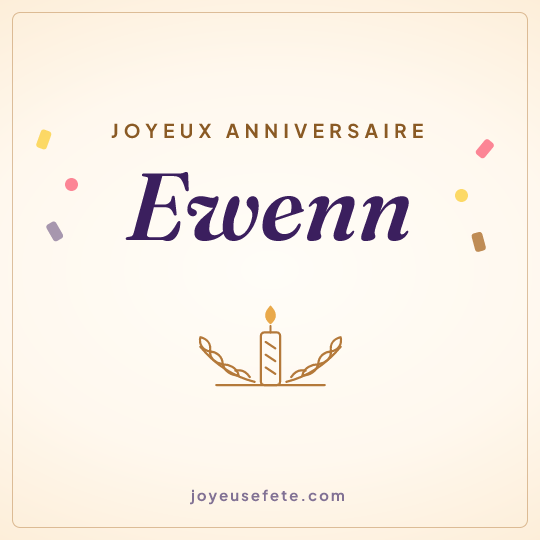 Image carrée « Joyeux anniversaire Ewenn » pour WhatsApp