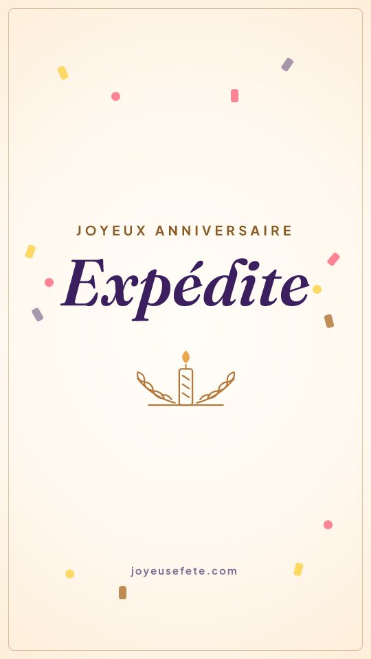 Image « Joyeux anniversaire Expédite » au format story