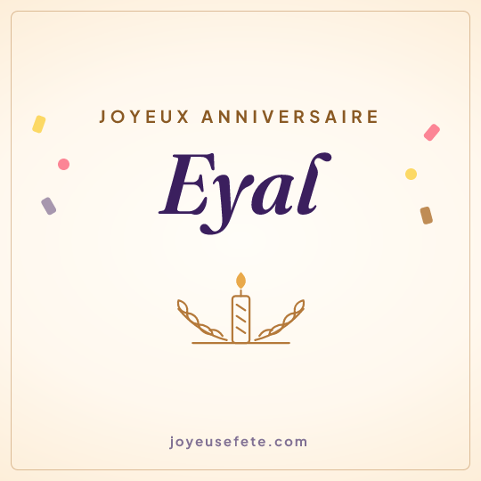 Image carrée « Joyeux anniversaire Eyal » pour WhatsApp