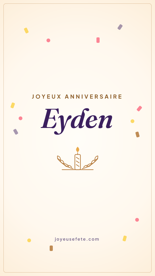Image « Joyeux anniversaire Eyden » au format story