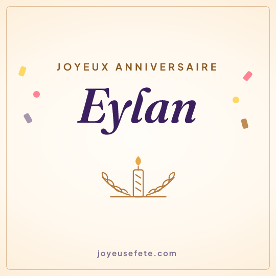 Image carrée « Joyeux anniversaire Eylan » pour WhatsApp