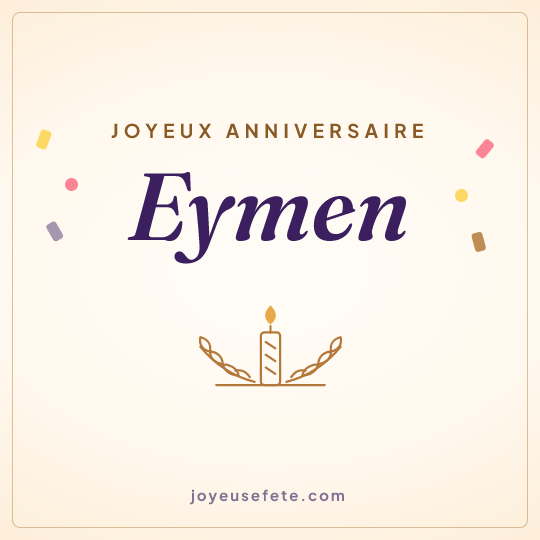 Image carrée « Joyeux anniversaire Eymen » pour WhatsApp