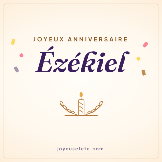Image carrée « Joyeux anniversaire Ézékiel » pour WhatsApp