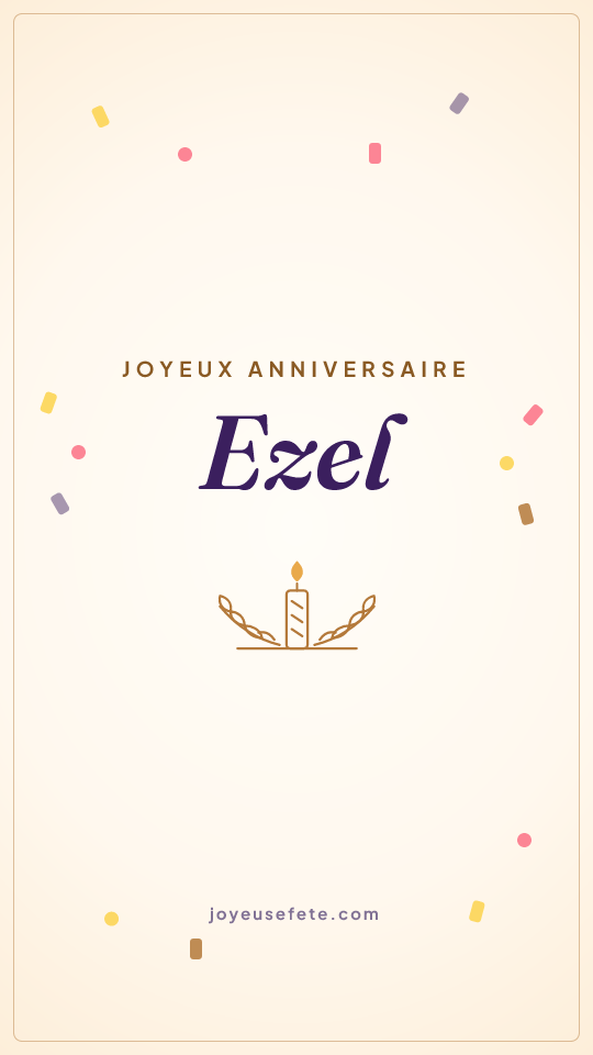 Image « Joyeux anniversaire Ezel » au format story