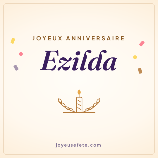 Image carrée « Joyeux anniversaire Ezilda » pour WhatsApp