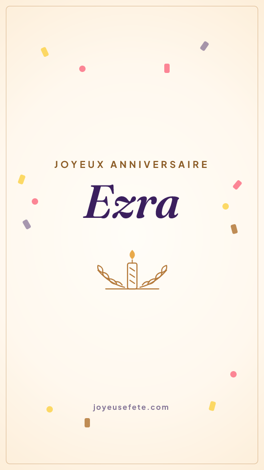 Image « Joyeux anniversaire Ezra » au format story