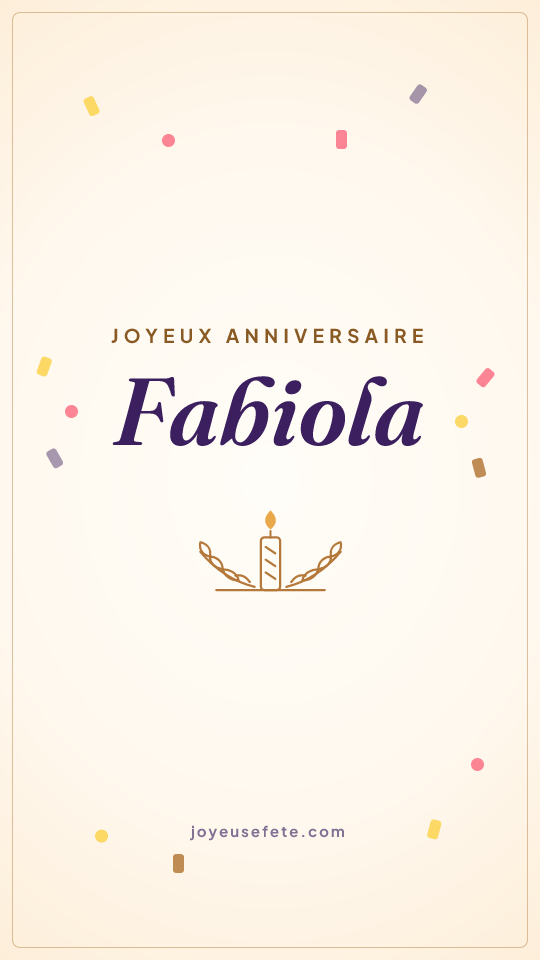 Image « Joyeux anniversaire Fabiola » au format story