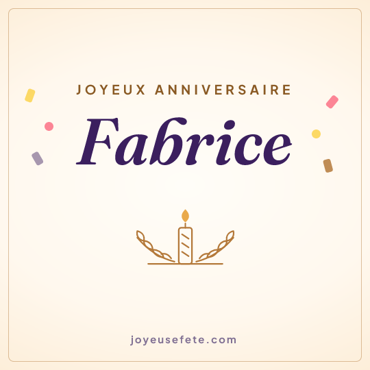 Image carrée « Joyeux anniversaire Fabrice » pour WhatsApp