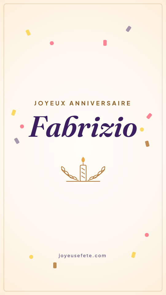 Image « Joyeux anniversaire Fabrizio » au format story
