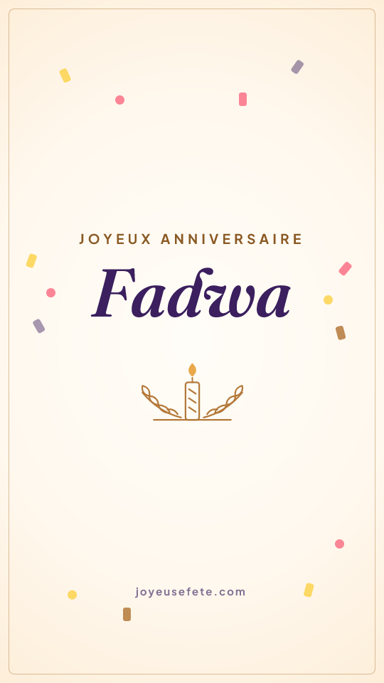 Image « Joyeux anniversaire Fadwa » au format story