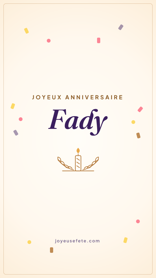 Image « Joyeux anniversaire Fady » au format story