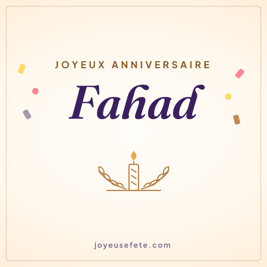 Image carrée « Joyeux anniversaire Fahad » pour WhatsApp