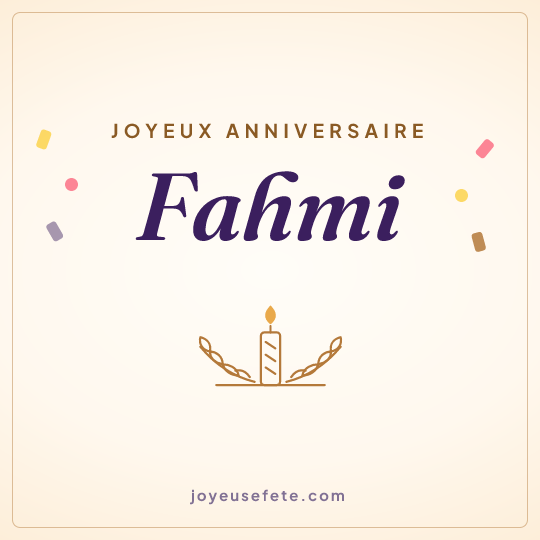 Image carrée « Joyeux anniversaire Fahmi » pour WhatsApp