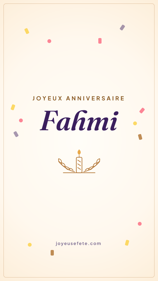 Image « Joyeux anniversaire Fahmi » au format story