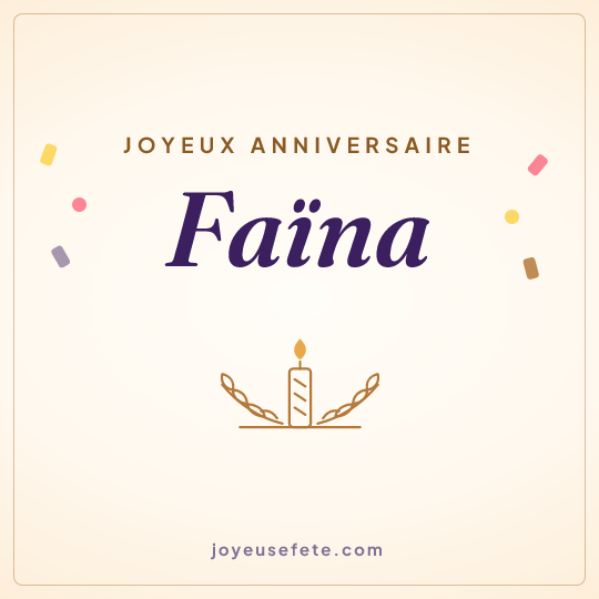 Image carrée « Joyeux anniversaire Faïna » pour WhatsApp