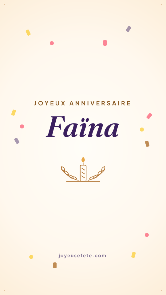 Image « Joyeux anniversaire Faïna » au format story