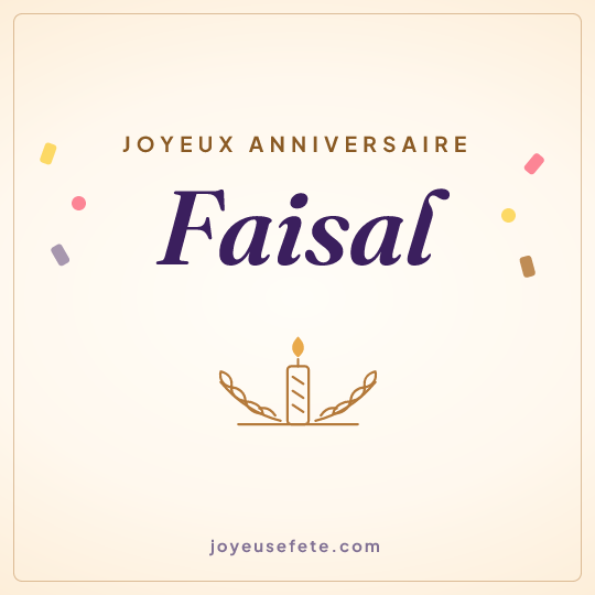 Image carrée « Joyeux anniversaire Faisal » pour WhatsApp