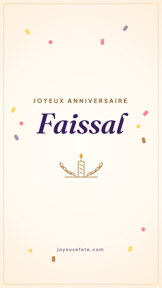 Image « Joyeux anniversaire Faissal » au format story
