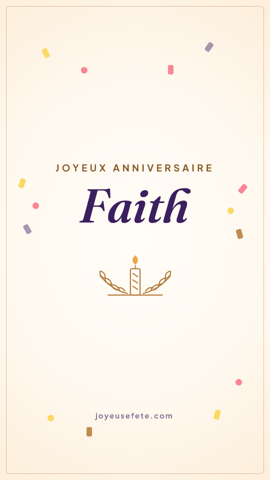 Image « Joyeux anniversaire Faith » au format story
