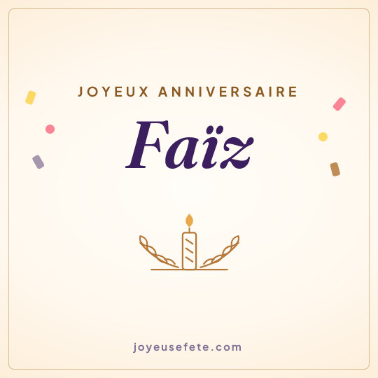 Image carrée « Joyeux anniversaire Faïz » pour WhatsApp