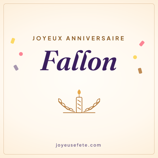 Image carrée « Joyeux anniversaire Fallon » pour WhatsApp