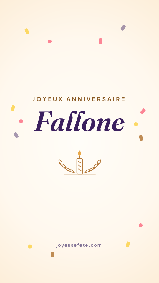 Image « Joyeux anniversaire Fallone » au format story