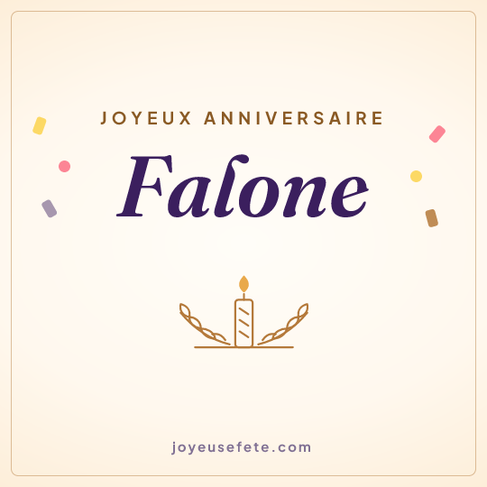 Image carrée « Joyeux anniversaire Falone » pour WhatsApp