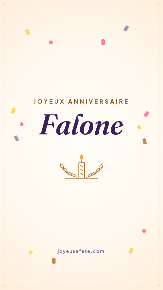 Image « Joyeux anniversaire Falone » au format story