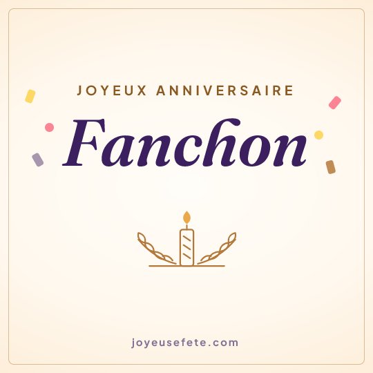Image carrée « Joyeux anniversaire Fanchon » pour WhatsApp