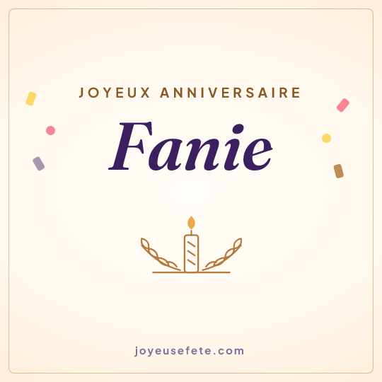 Image carrée « Joyeux anniversaire Fanie » pour WhatsApp